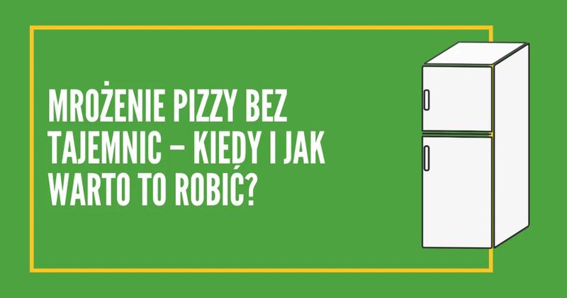 Przechowywanie ciasta na pizzę